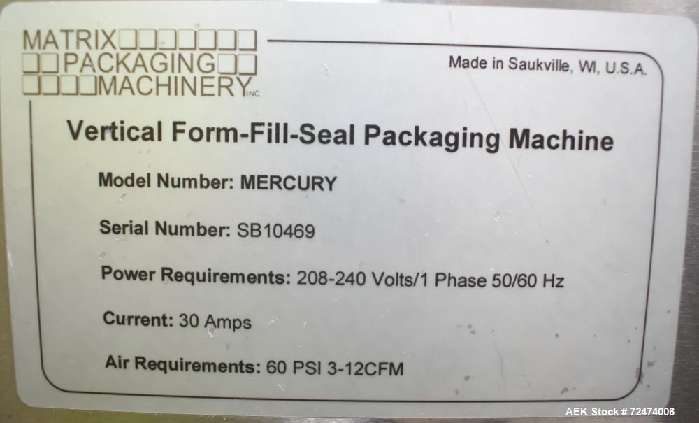 Used Matrix Packaging Mercury HS High Speed Vertical, Form, Fill and Seal Machine. Capable of speeds up to 140 BPM. Bag size range: 1.75" - 11" (Width) x 2.5" - 15" (Length). Has side belt pull downs...